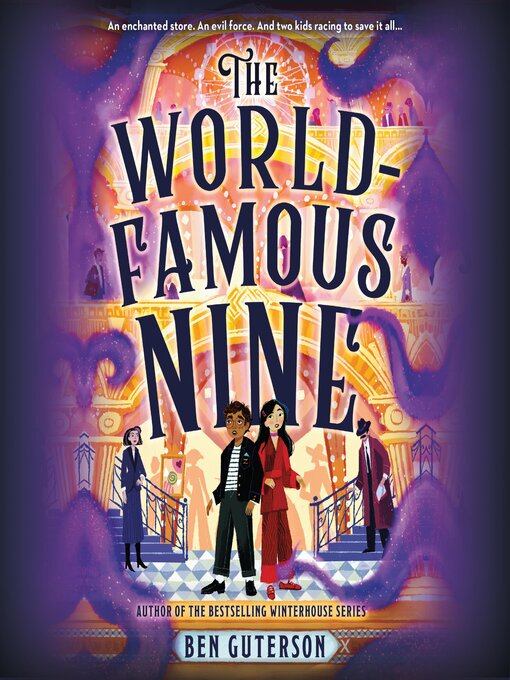 Title details for The World-Famous Nine by Ben Guterson - Wait list